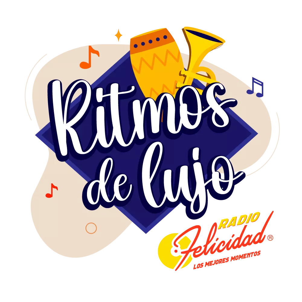 RITMOS DE LUJO en Radio Felicidad: Tropical, mambo, sonora y son